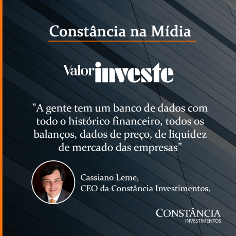 Constância na Mídia – Cassiano Leme no Valor Investe