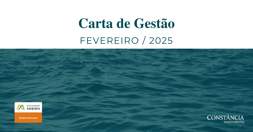 Carta Gestão – Fevereiro 2025
